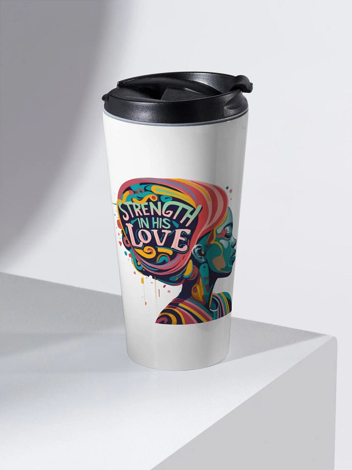 'Strength In His Love' Travel Mug product image (1)