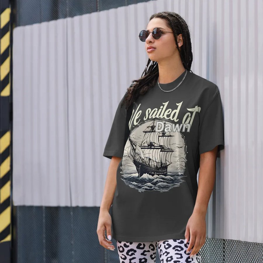 We sailed at dawn oversized tee product image (10)