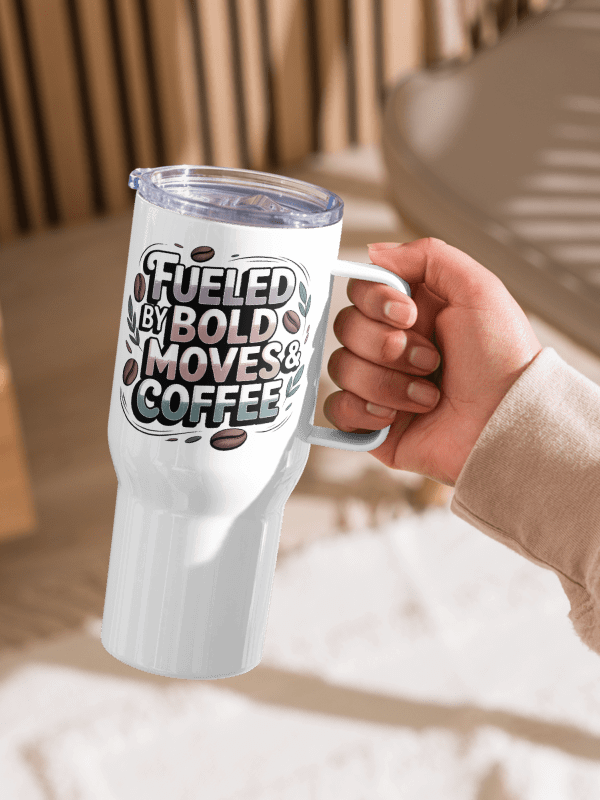 Fueled by Bold Moves and Coffee Manifestor Travel Mug product image (1)