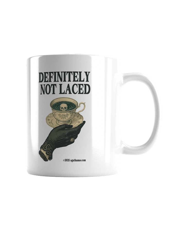Definitely Not Laced Coffee Mug - 3 Sizes Available product image (3)