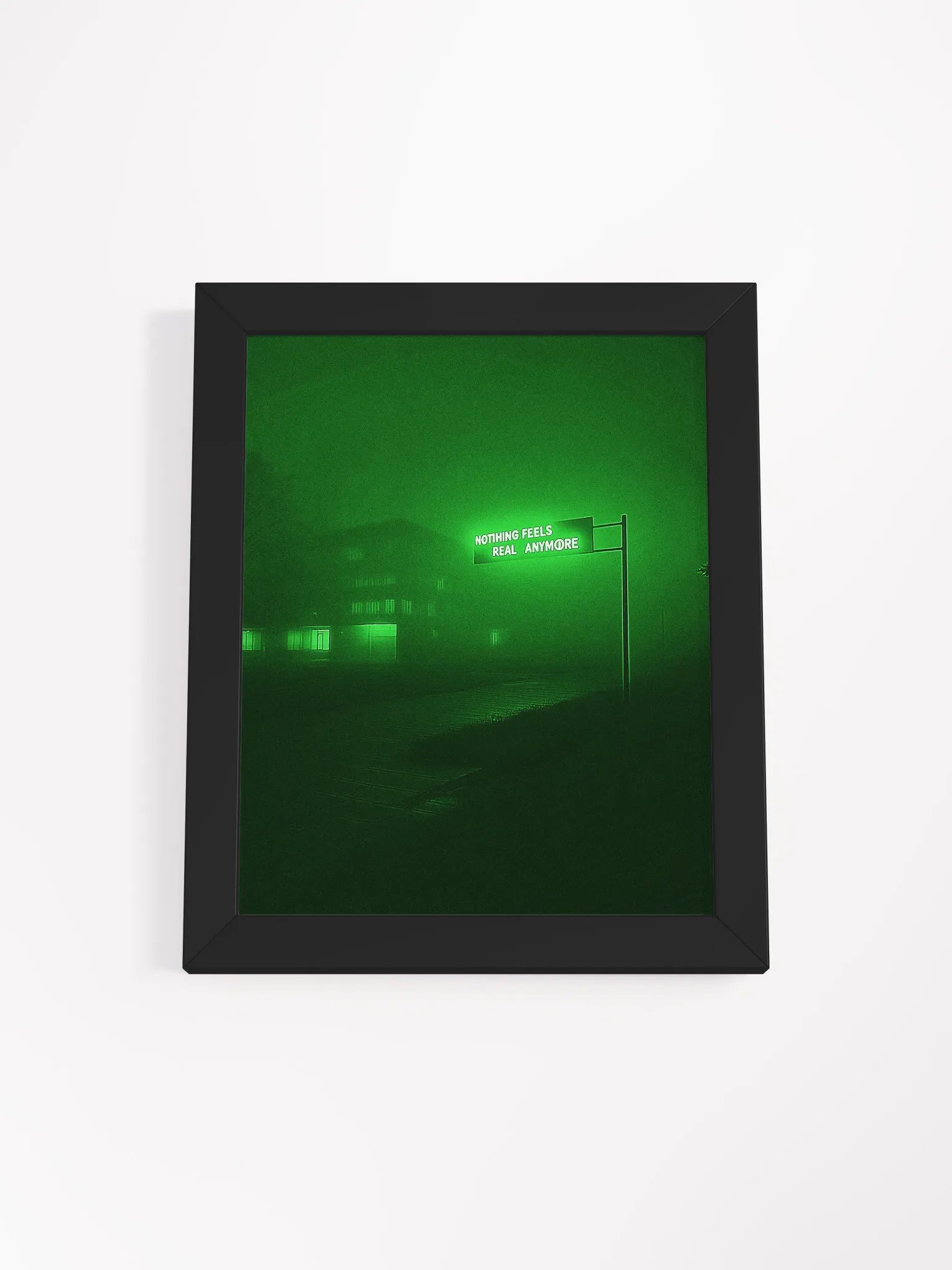"Nothing feels real anymore" Framed Poster product image (1)
