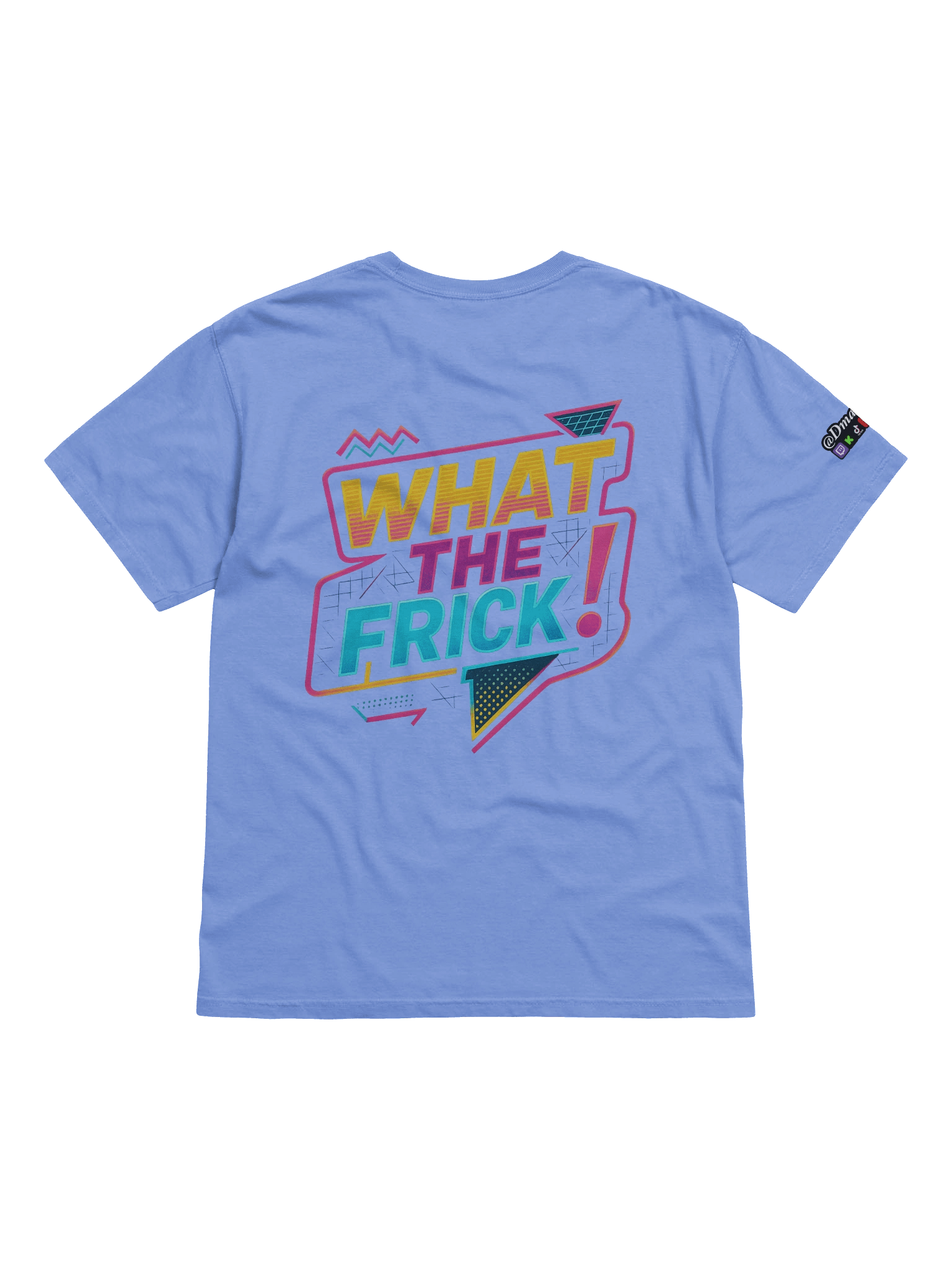 WHAT THE FRICK! Tee product image (3)