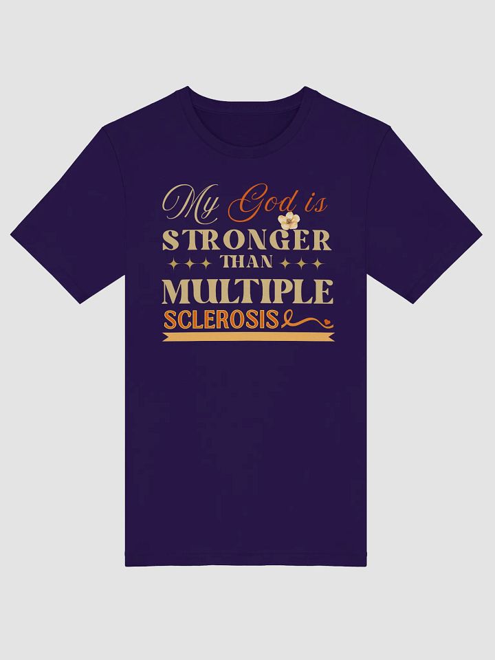 My God is Stronger Than Multiple Sclerosis Bella Canvas T-shirt product image (13)