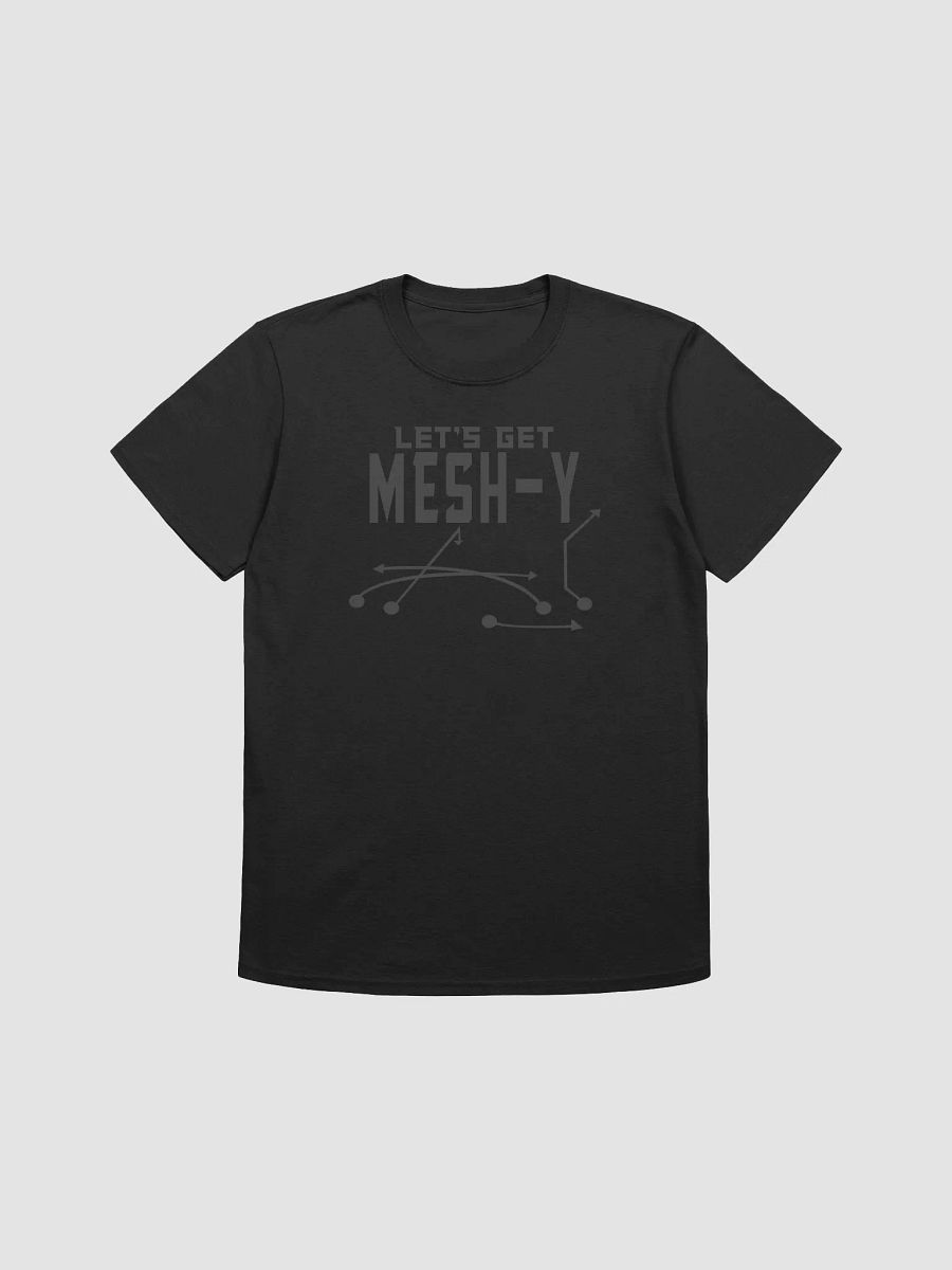 "Let's Get Mesh-Y" Tee product image (3)