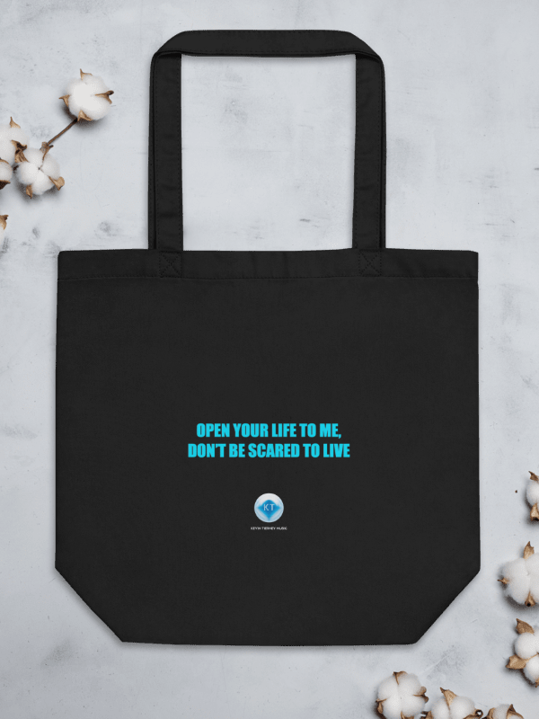 Open Your Life to Me, Don't Be Scared to Live Lyric Tote Bag product image (1)