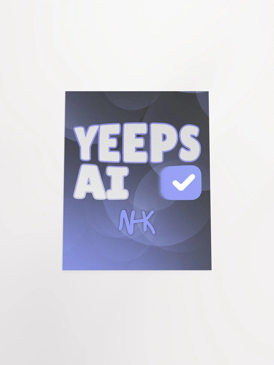 YeepsAI - Verified Poster product image (18)