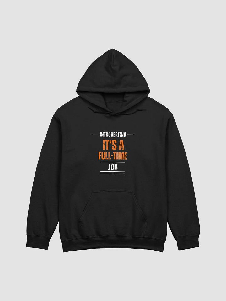 Full-Time You Hoodie product image (1)