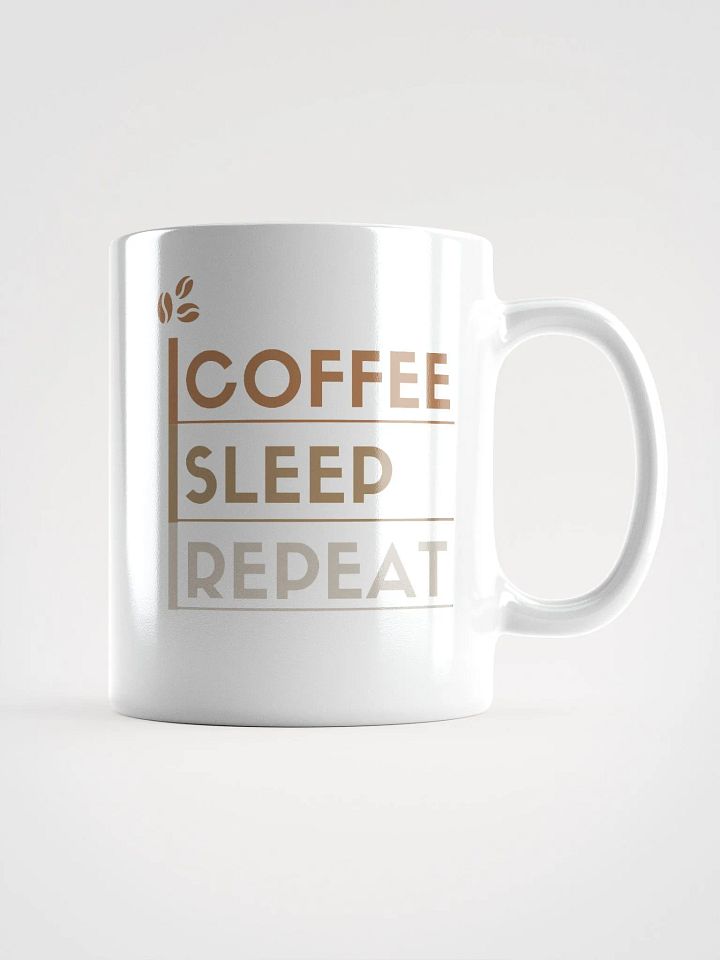 Coffee, Sleep, Repeat product image (1)