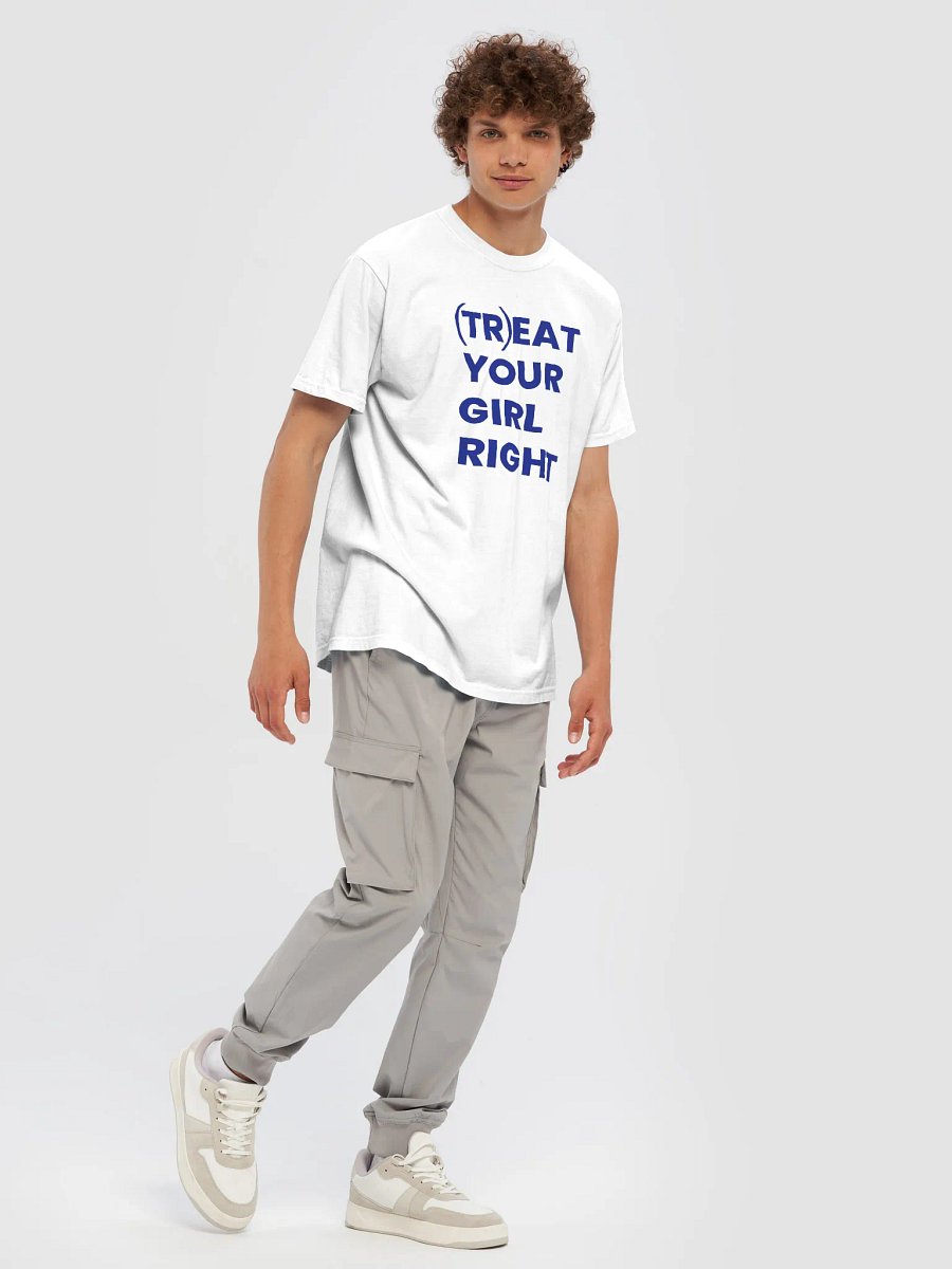 TREAT YOUR GIRL RIGHT product image (13)