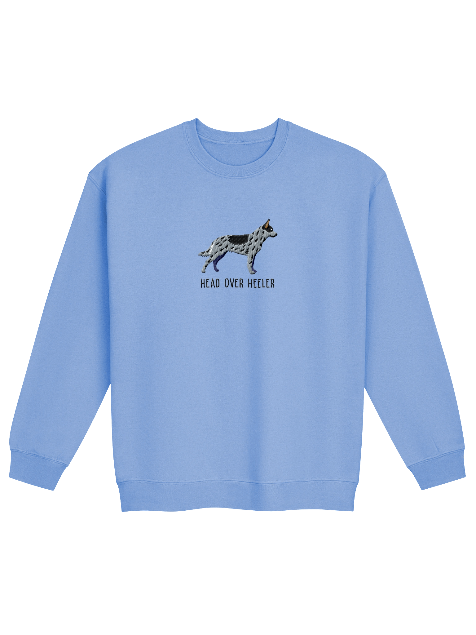 Head Over Heeler Sweatshirt (Embroidered) of an Australian Cattle Dog(Blue Heeler) product image (1)