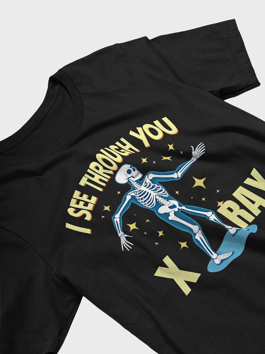 I See Through You Skeleton T-Shirt product image (24)