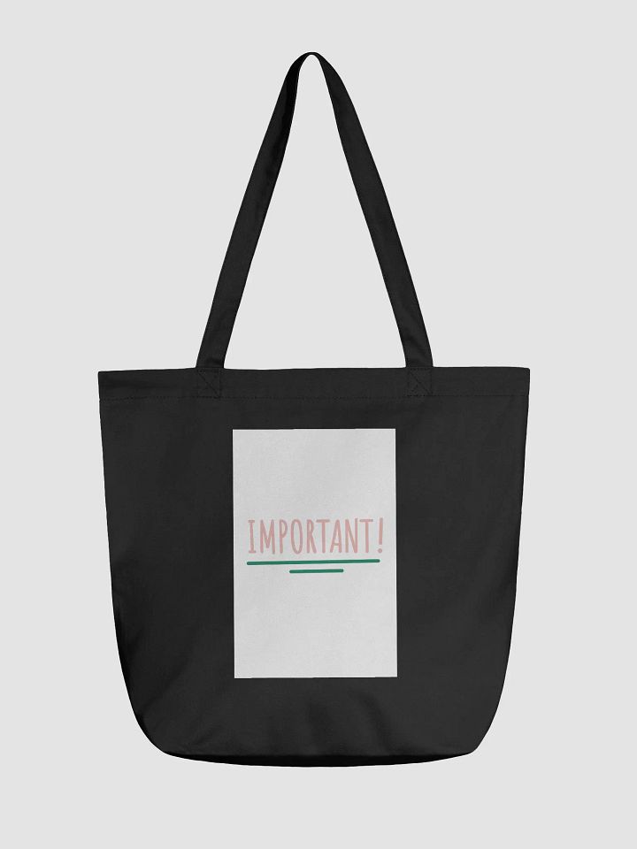 Eco-Friendly Statement Tote: IMPORTANT! product image (2)