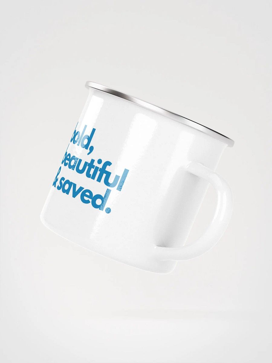 Bold Beautiful & Saved Enamel Mug product image (4)