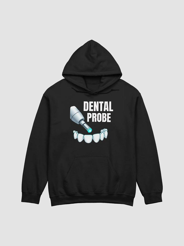 Dental Probe Graphic Hoodie product image (8)