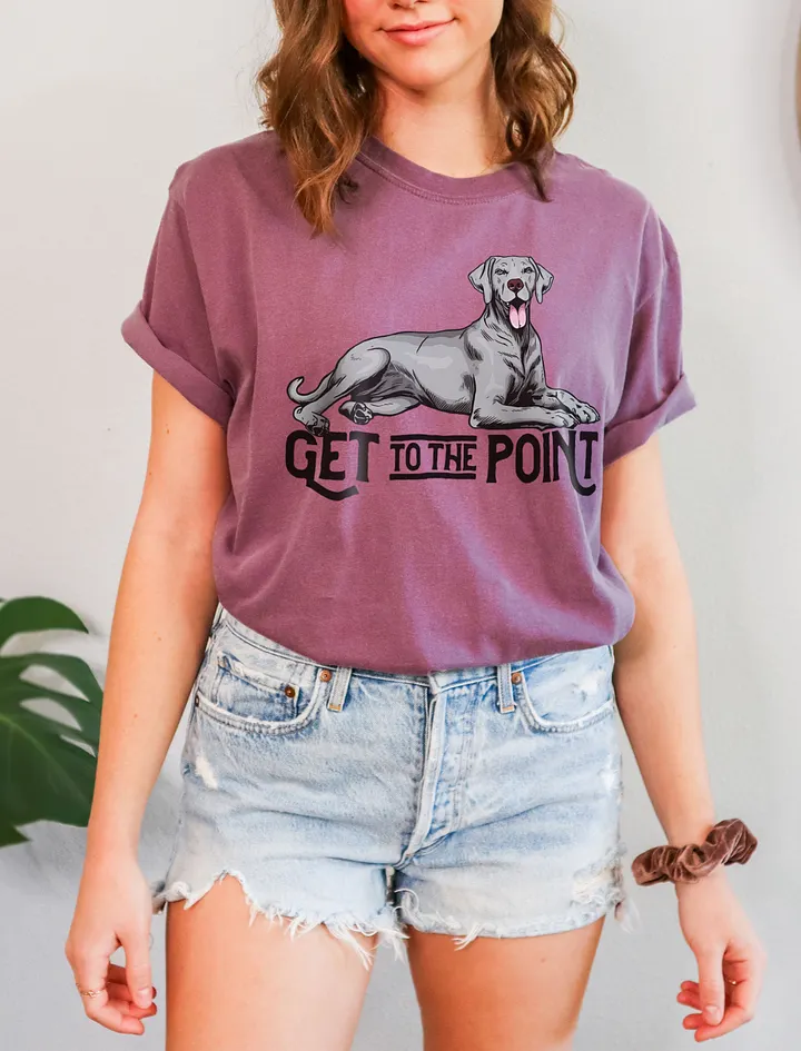 Get to the Point T-Shirt of a Weimaraner | Funny T-Shirt for Sporting Dog Paw-rents product image (6)
