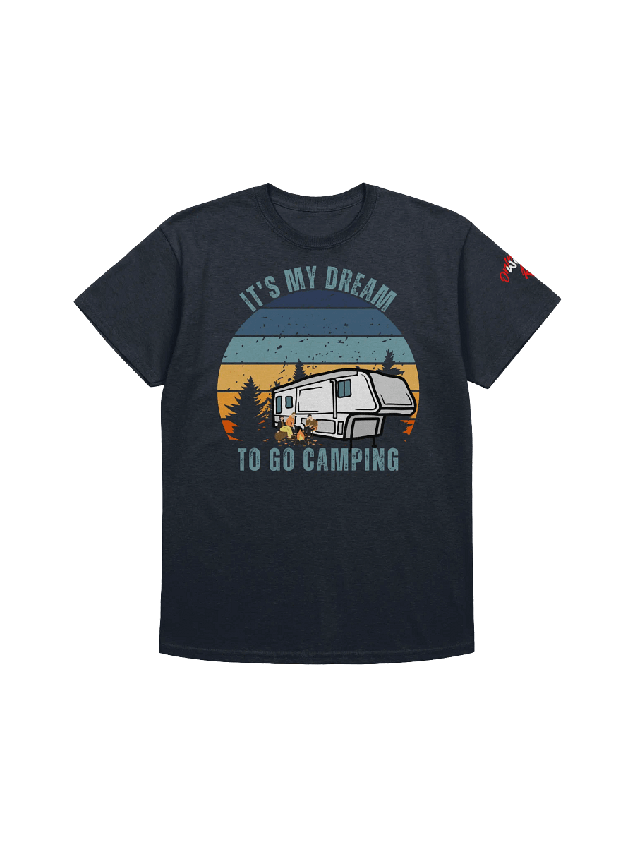IT's My Dream To Go Camping Tee 5thWheel product image (25)