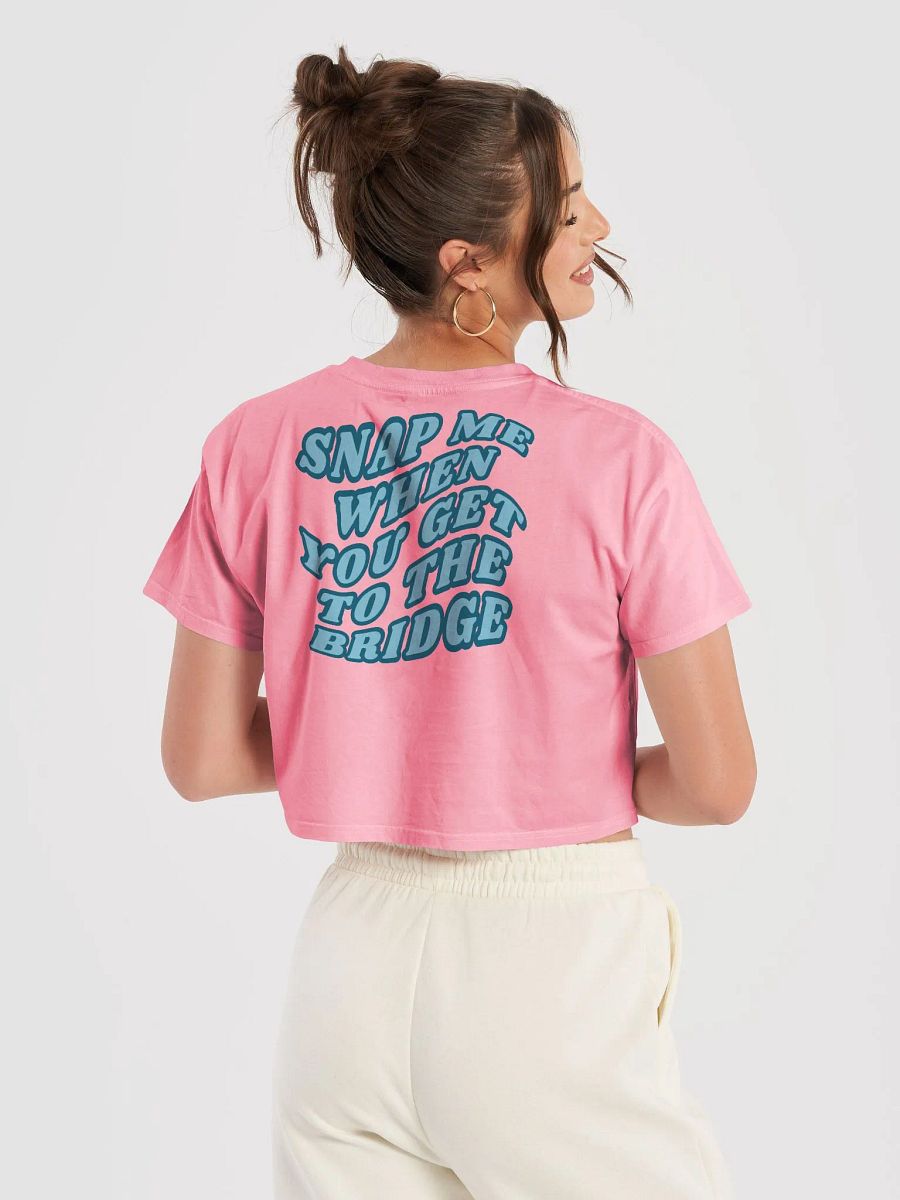Snap Me When You Get to the Bridge - Crop Top product image (23)