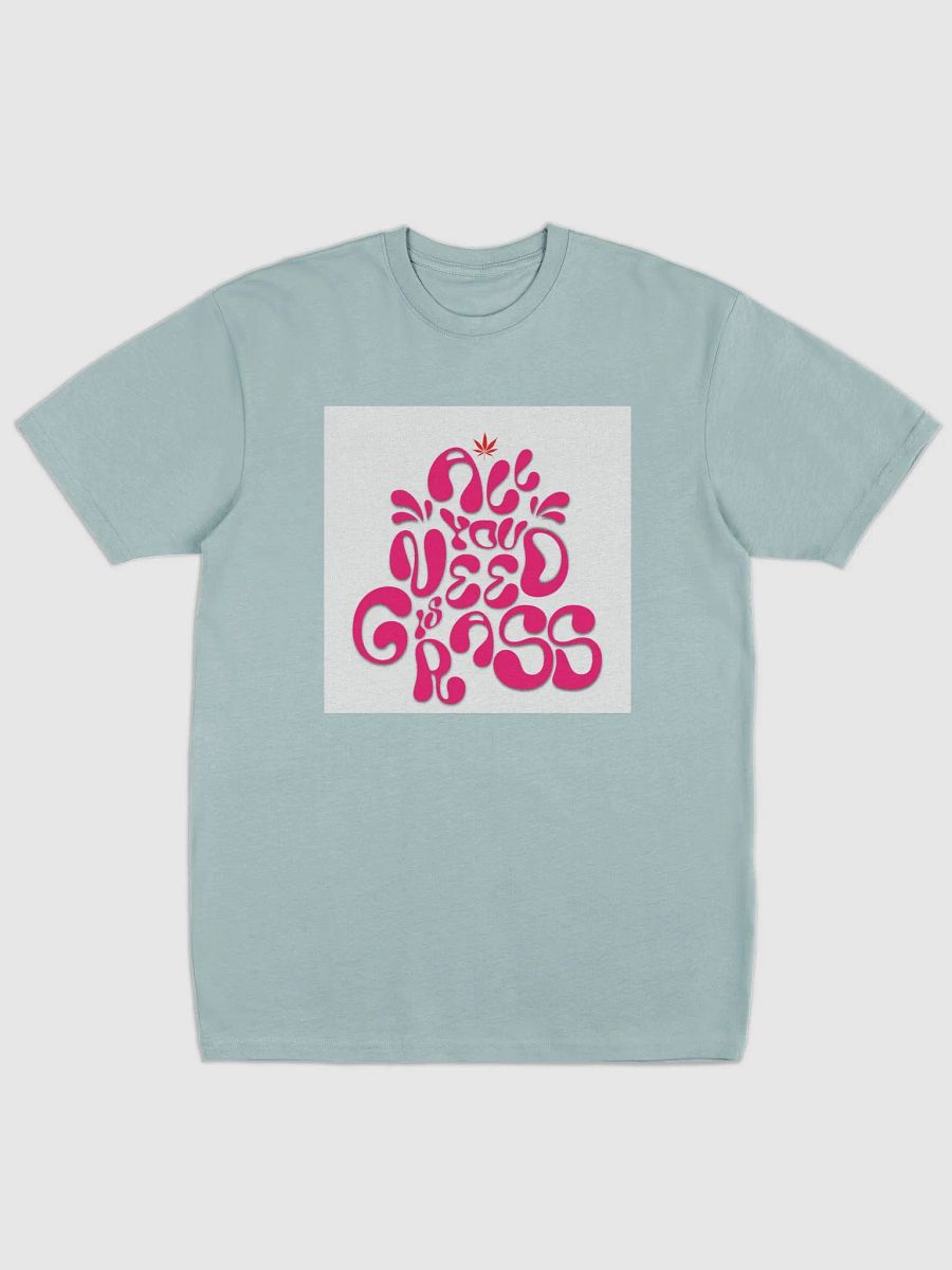 all you need is grass, Premium Tee product image (5)