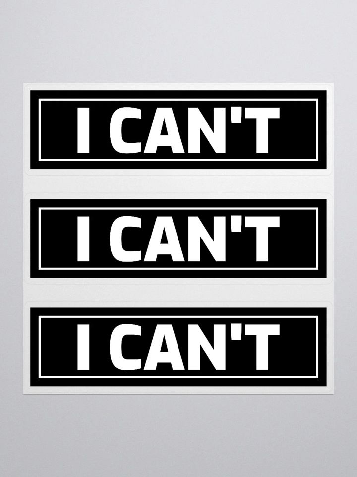 I CAN'T x3 stickers product image (1)