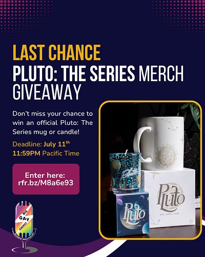 ⏰ Last chance! ⏰
Our Pluto: The Series merch giveaway ends soon! This is your final call to enter for a shot at the official ...