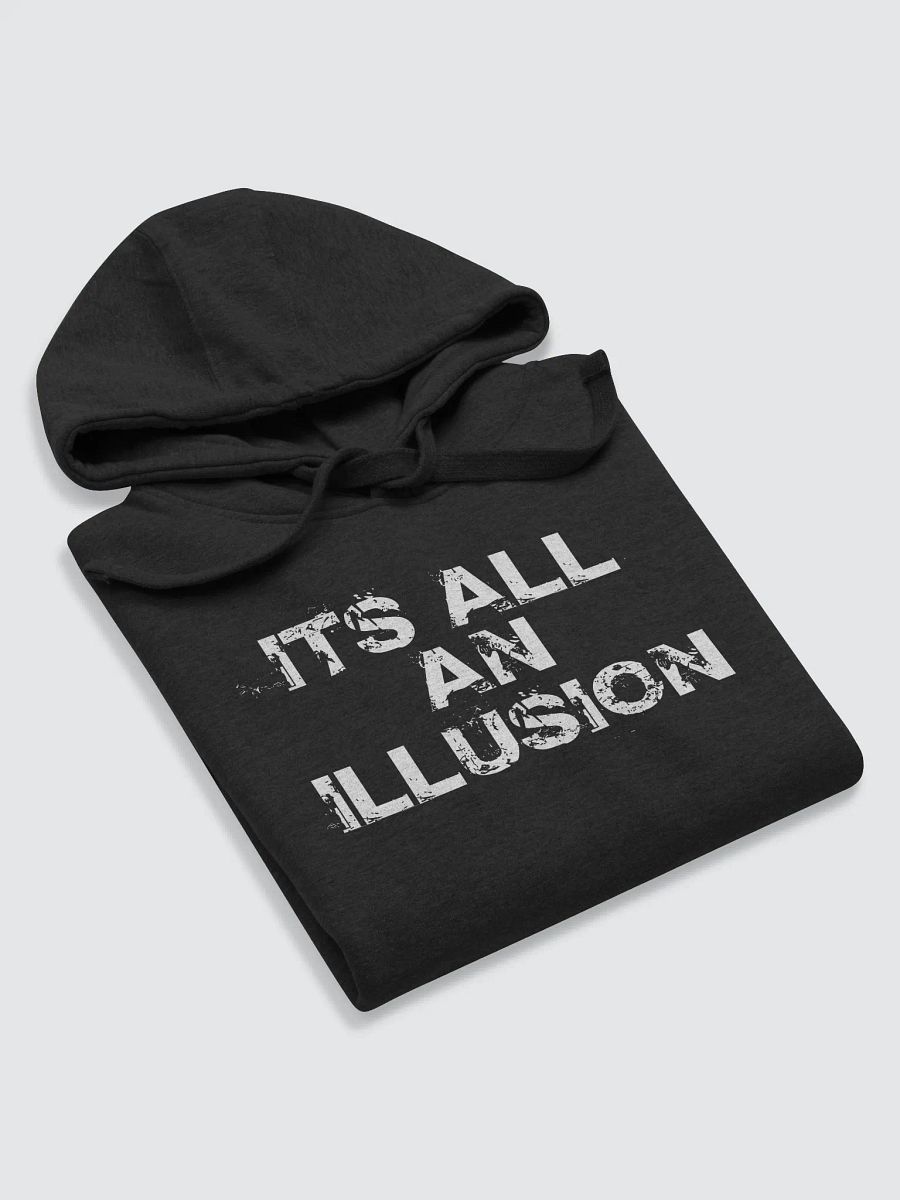Its All An Illusion Hoodie product image (6)