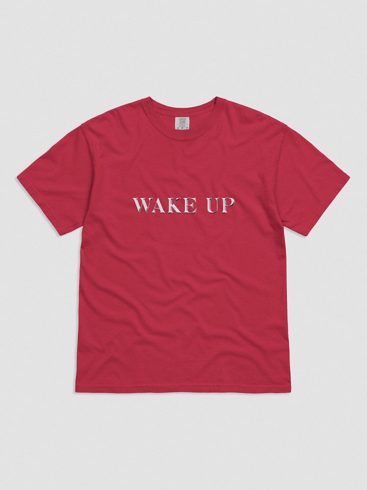 Embroidered Wake Up Unisex Tee product image (1)