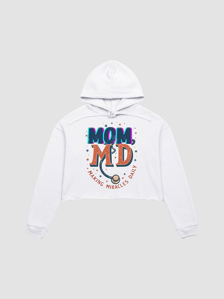 MOM MD, Miracle Maker Crop Hoodie product image (1)
