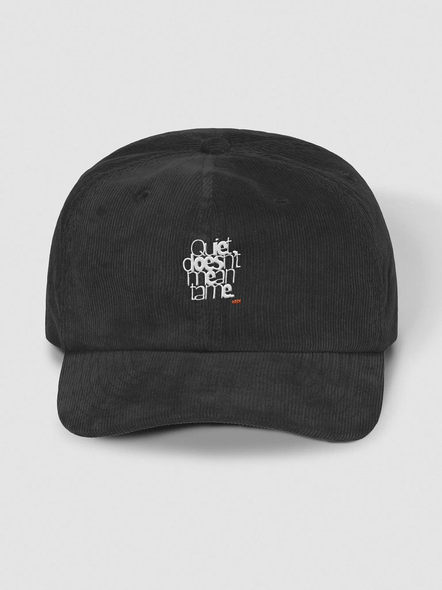 Quiet doesn't mean tame Embroidered Cat Wisdom Corduroy Dad Hat product image (1)