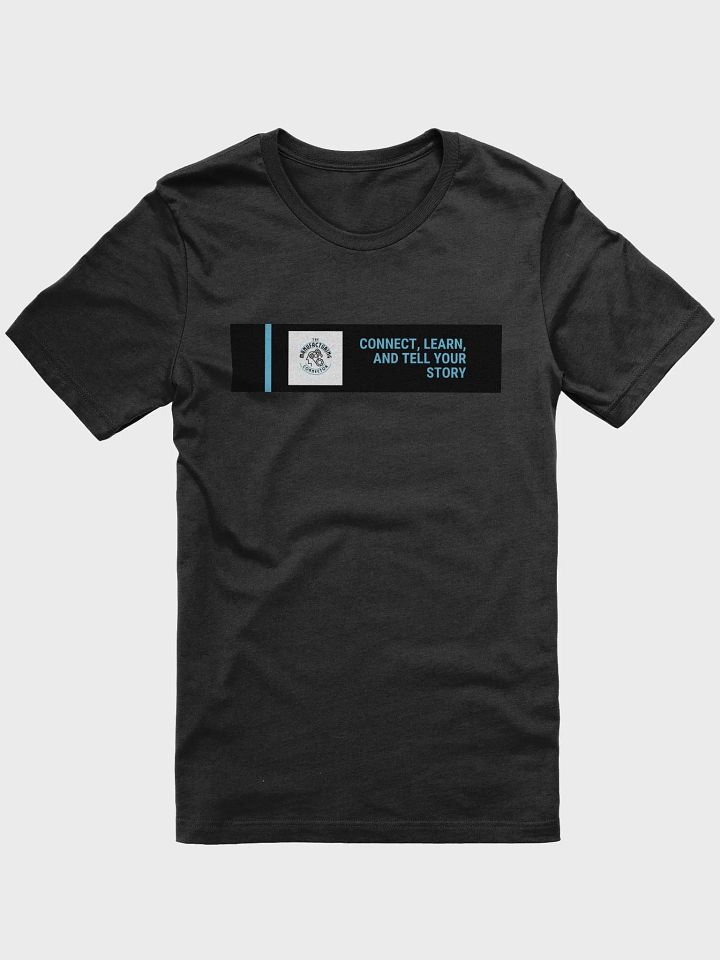 Connect, Learn & Tell T-Shirt product image (9)