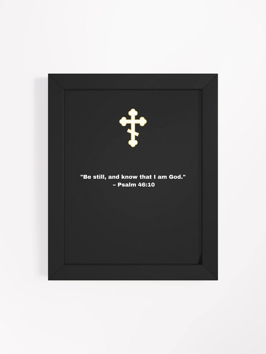 PSALM 46:10 FRAMED POSTER product image (25)