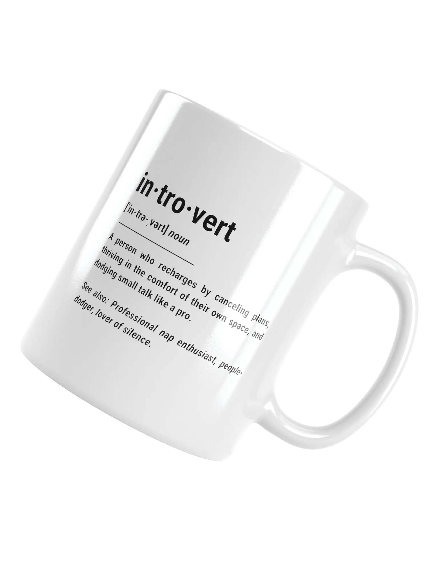 Introvert: A Person who Recharges by Canceling Plans Mug product image (5)