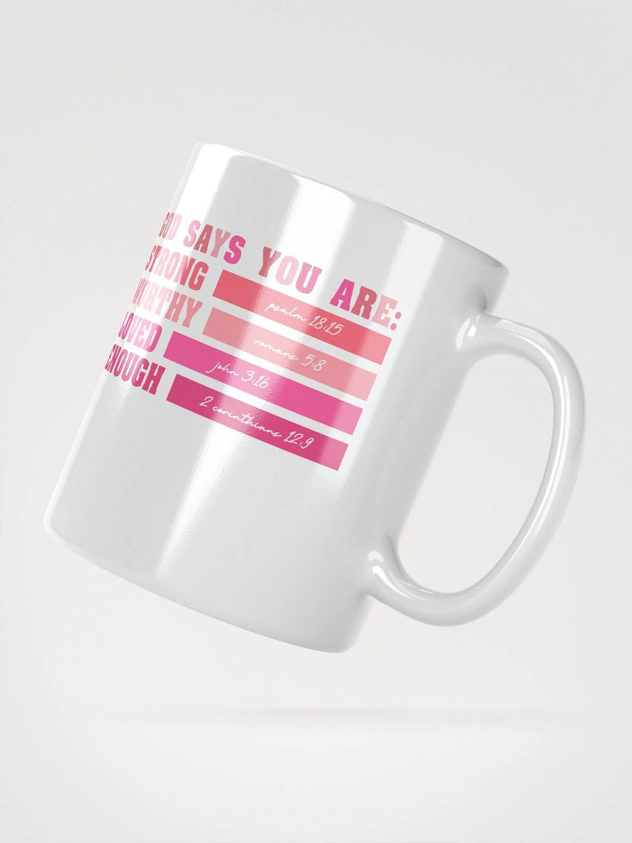 Strong Worthy Loved Enough Mug product image (12)