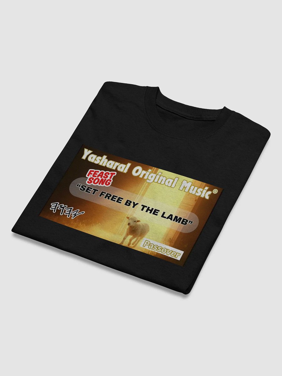 Yasharal Original Music: Set Free By The Lamb | T-Shirt product image (3)