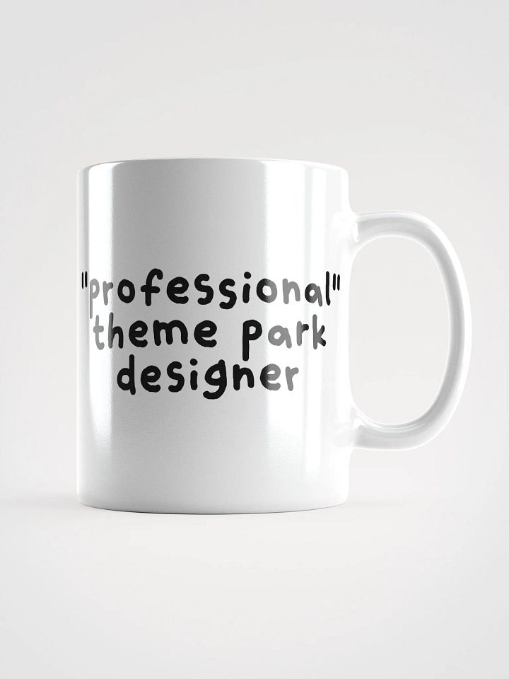 "Professional" Theme Park Designer White Mug product image (1)