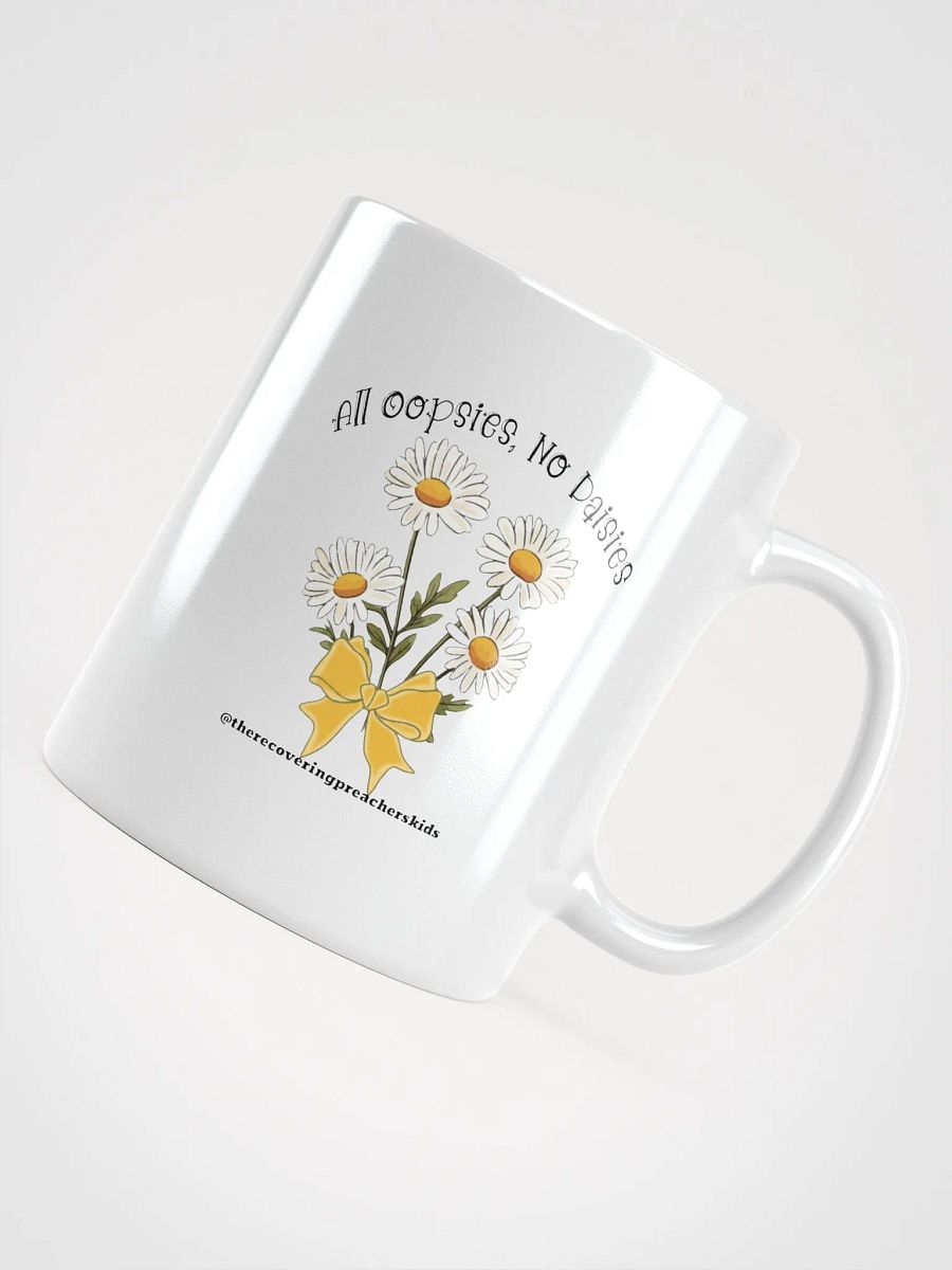 All Oopsies, No Daises Mug product image (12)