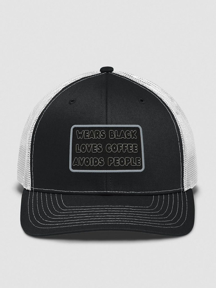Wears Black, Loves Coffee, Avoids People Trucker Hat 🎩 product image (2)