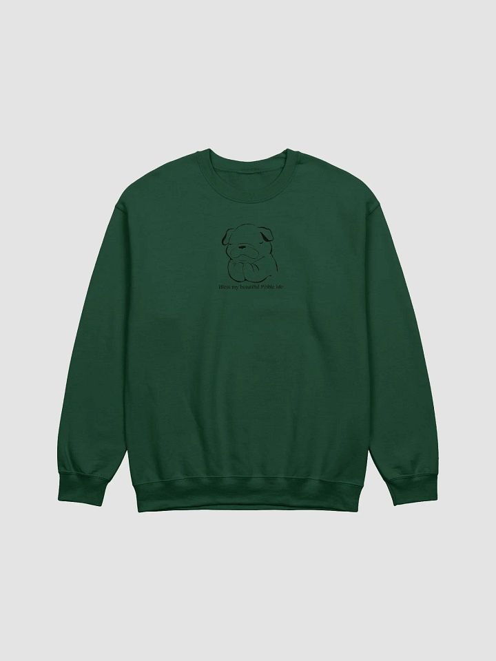 BLESS MY BEAUTIFUL PIBBLE LIFE CREWNECK SWEATER product image (1)