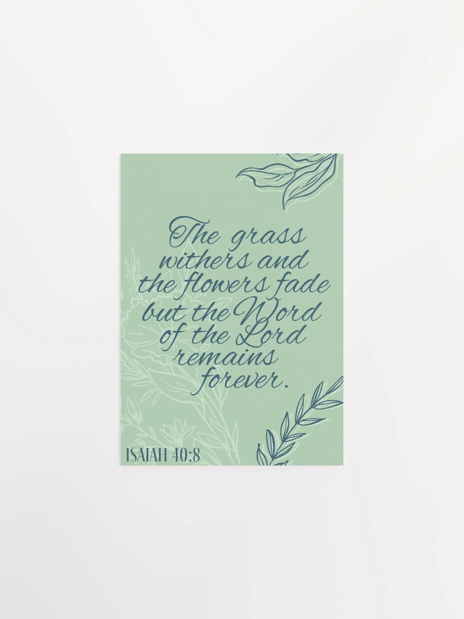 Isaiah 40:8 Poster product image (3)