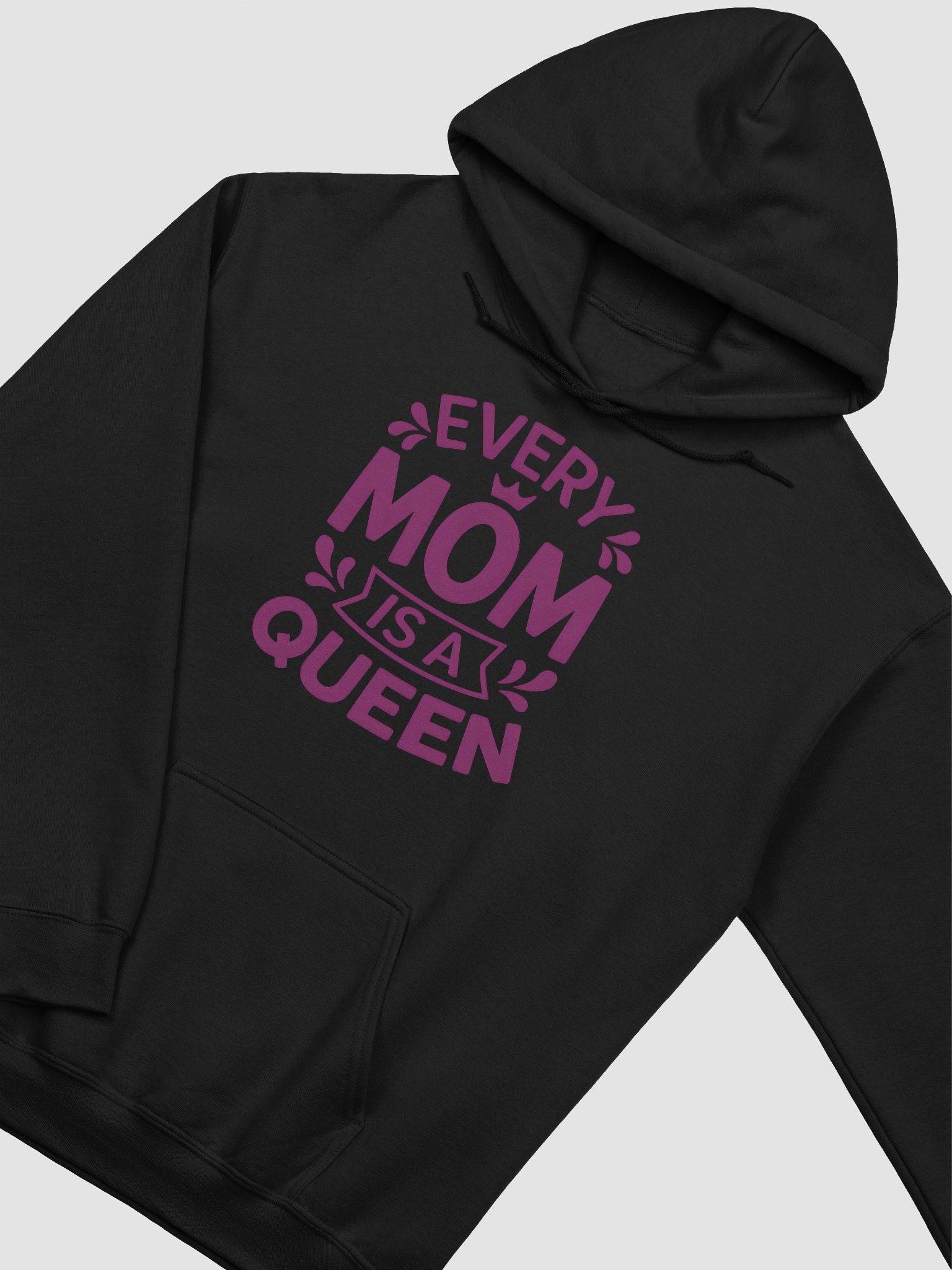 Every Mom Is a Queen Hoodie – Crown & Banner Bold Design | Mother’s Day Gift Sweatshirt product image (2)