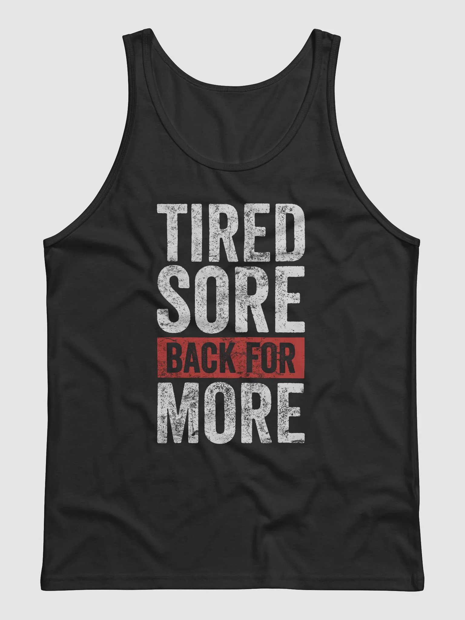 Tired Sort Back For More Tank product image (16)