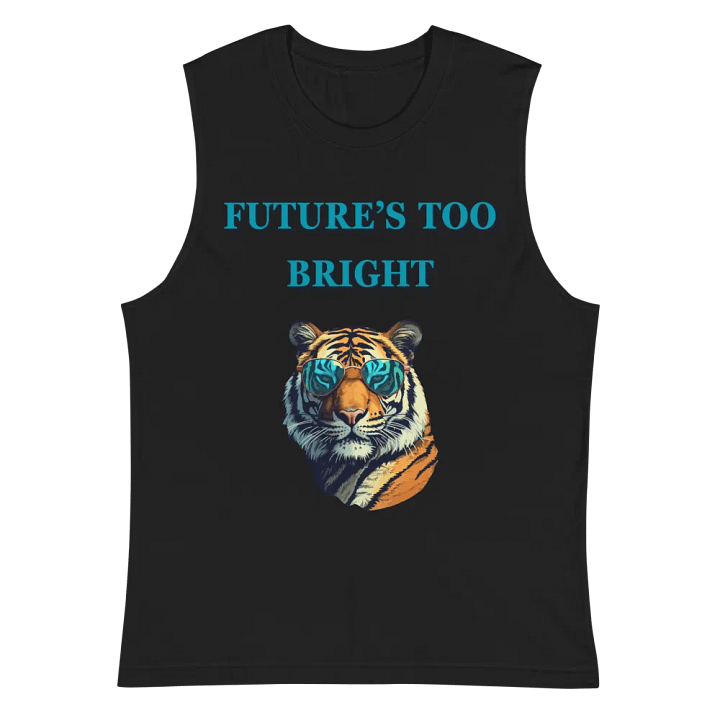 Future's too bright Muscle Tank product image (3)