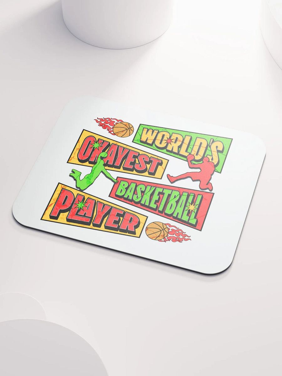 Worlds Okayest Basketball Player Mouse Pad product image (3)