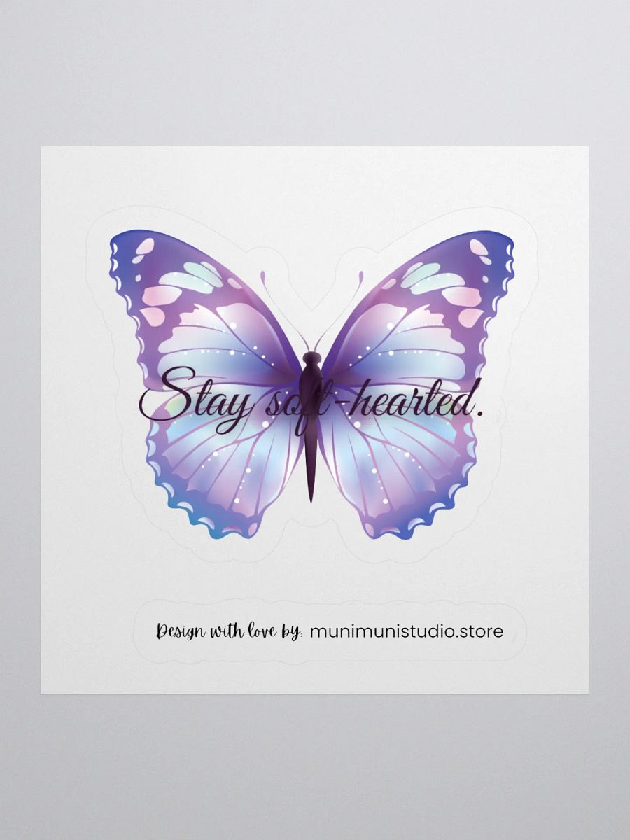 Stay Soft-hearted – Purple Butterfly Inspirational Quote Sticker product image (2)