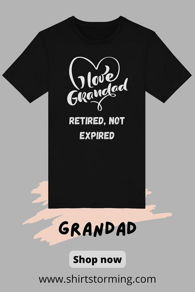 Funny Grandad / Grandpa Tees