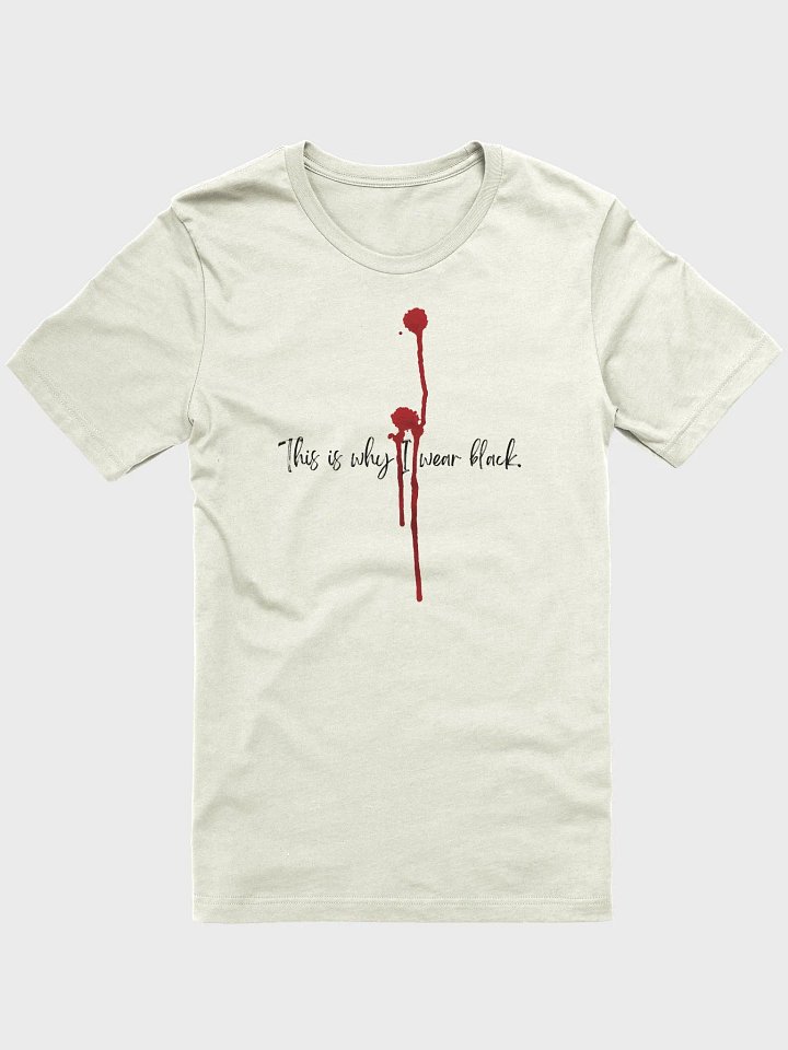 Sam-This is why I wear black product image (1)