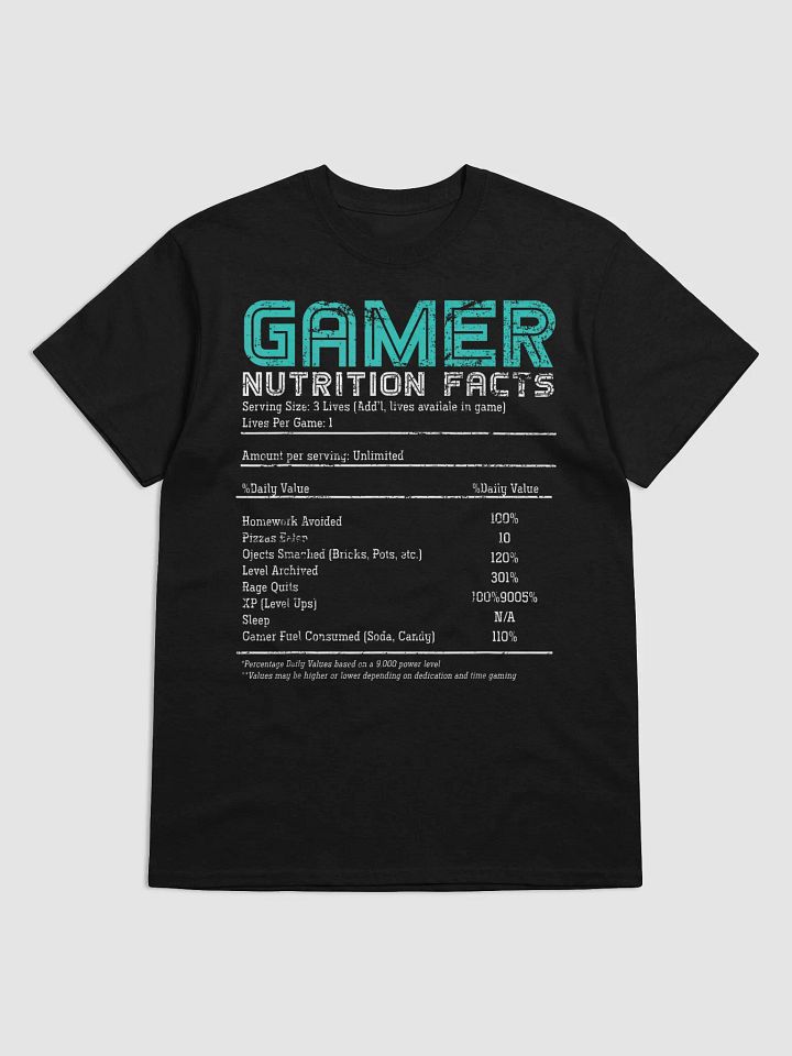 Gamer Nutrition Facts T-Shirt product image (1)