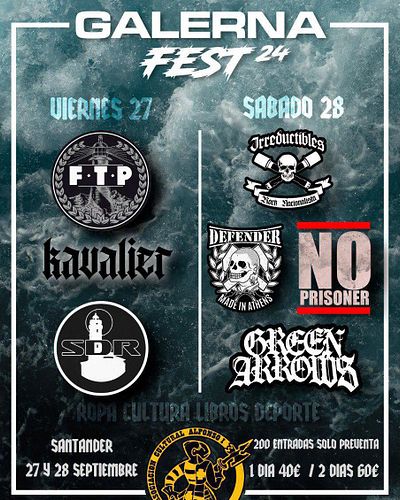‼️ Definitive band’s line up of Galerna Fest!!!

With us will perform:

Kavalier 🇩🇪
FTP 🇫🇷
Los SDR 🇪🇸
No prisioner 🇮🇹
Defende...