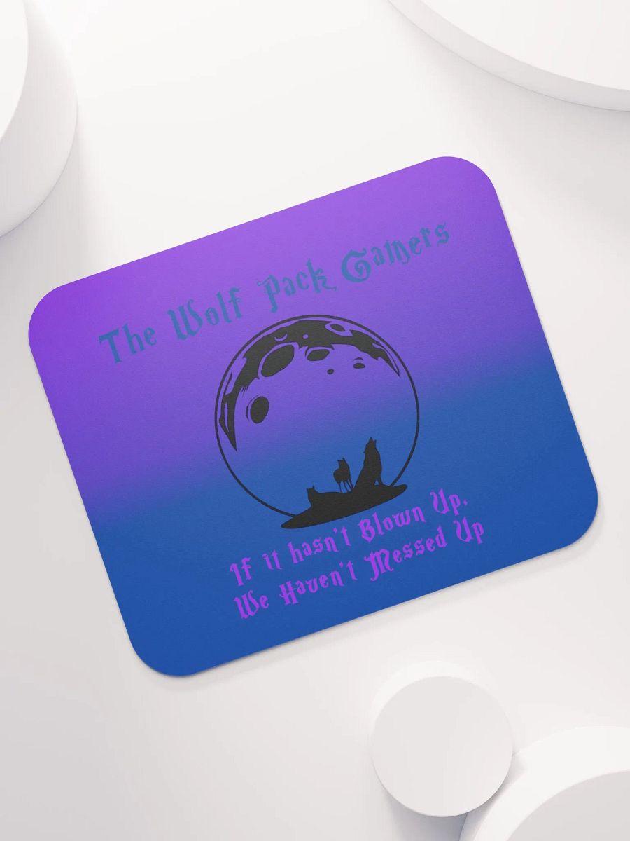 The Wolf Pack Gamers Gaming Motto Mousepad product image (7)