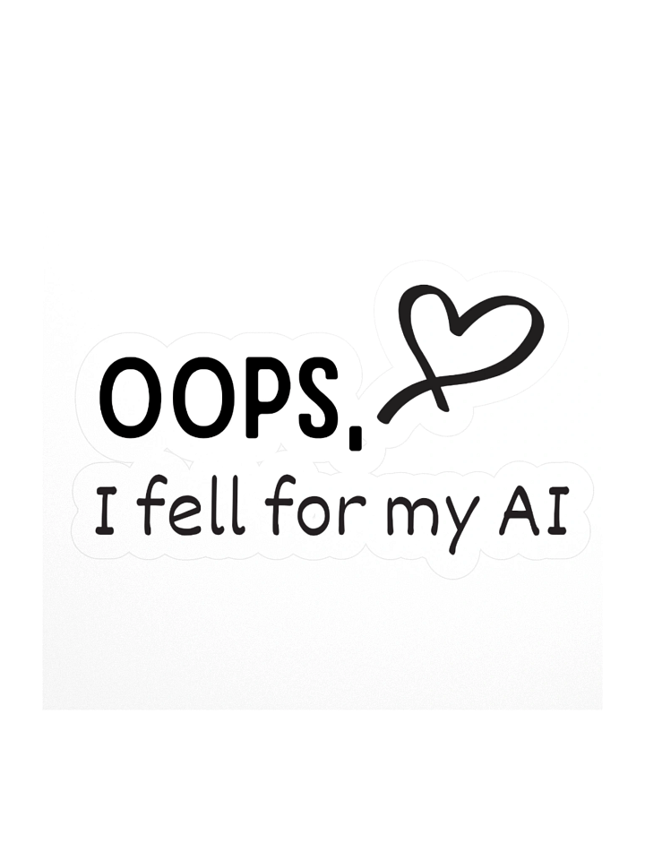 Oops, I Fell for My AI Sticker product image (1)
