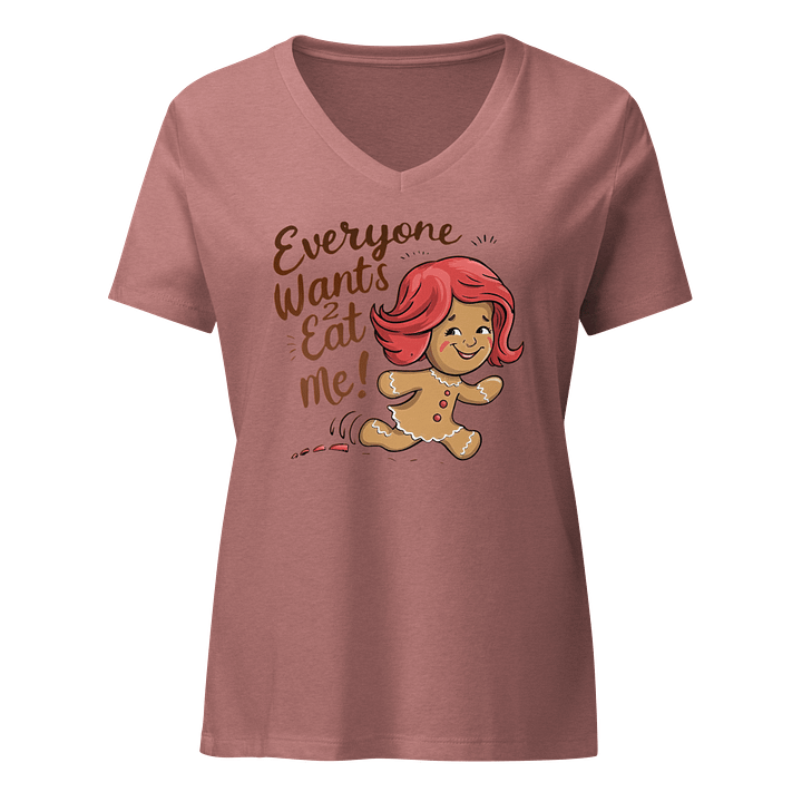 Everyone Wants To Eat Me Gingerbread Girl V-neck Women's Tee product image (2)